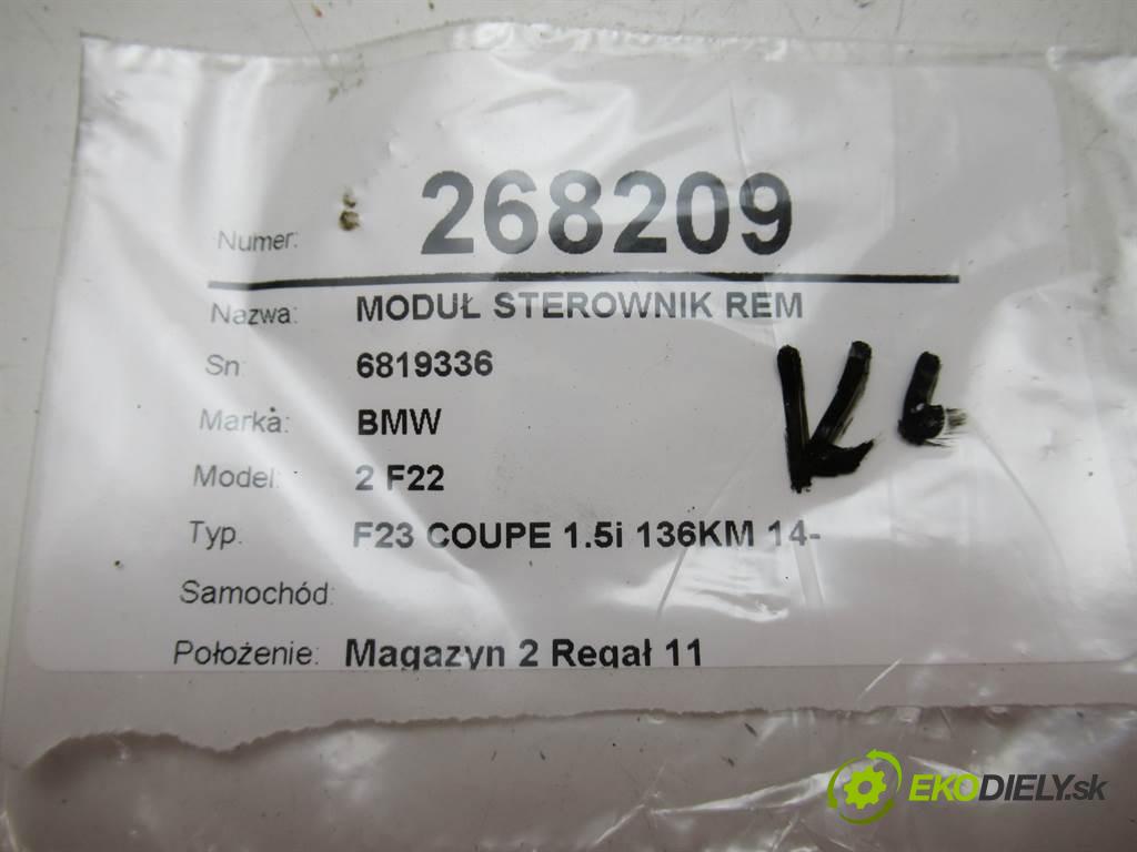 BMW 2 F22    F23 COUPE 1.5i 136KM 14-  Modul Riadiaca jednotka REM 6819336