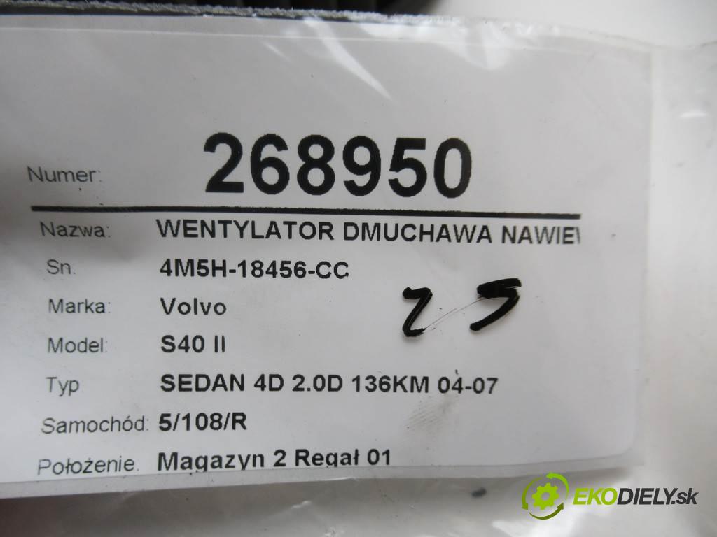 Volvo S40 II  2005 100 kW SEDAN 4D 2.0D 136KM 04-07 2000 Ventilátor ventilátor kúrenia 4M5H-18456-CC (Ventilátory kúrenia)
