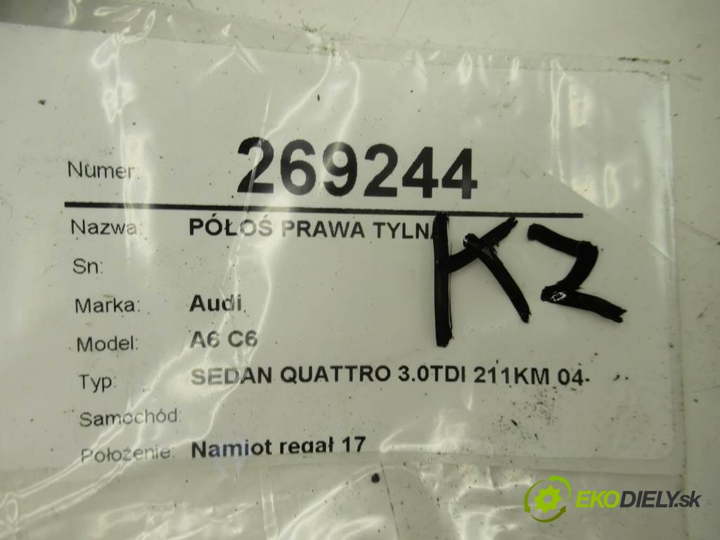 Audi A6 C6    SEDAN QUATTRO 3.0TDI 211KM 04-08  Poloos pravá zadná 4F0501203B (Ostatné)