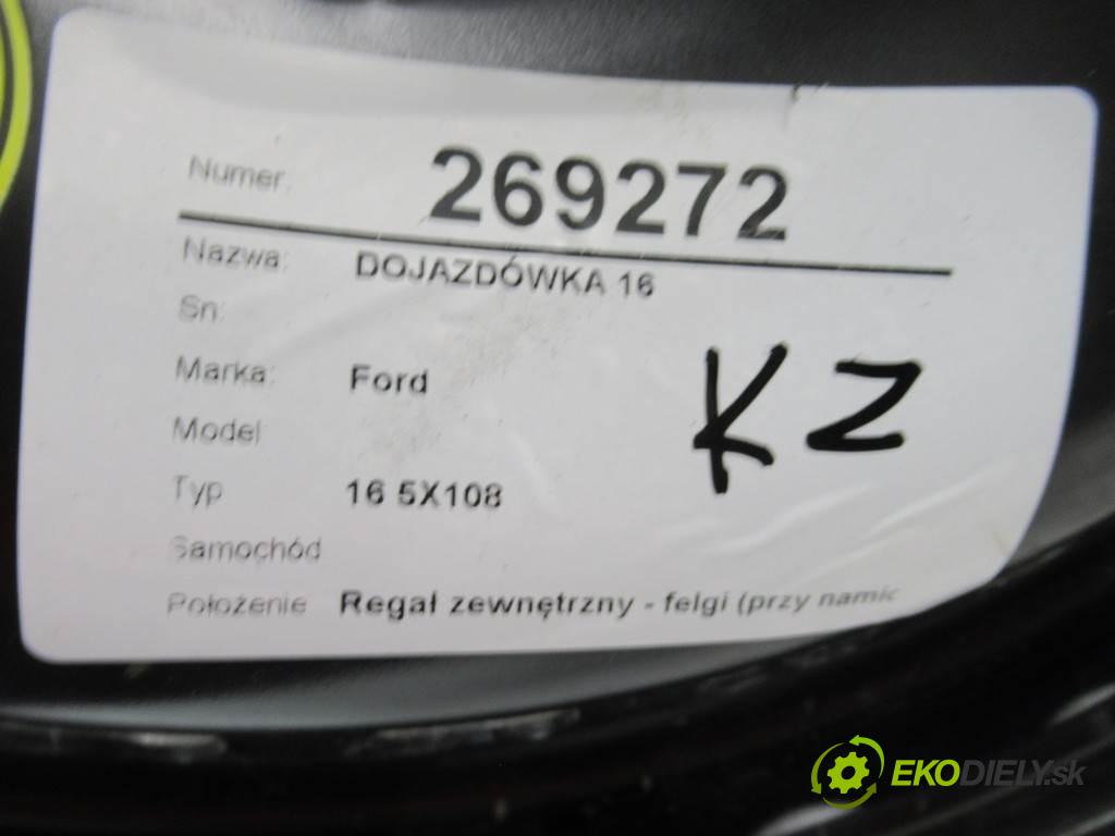 Ford     16 5X108  Rezerva 16  (Kolesá dojazdové)