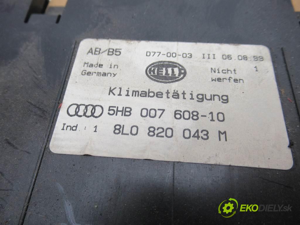 Audi A3 8L  1999 74 kW HATCHBACK 3D 1.6B 101KM 96-00 1600 Panel ovládania kúrenia 8L0820043M (Prepínače, spínače, tlačidlá a ovládače kúrenia)