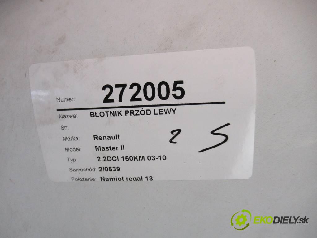 Renault Master II  2005 66 kW 2.2DCI 150KM 03-10 2200 blatník přední část levý