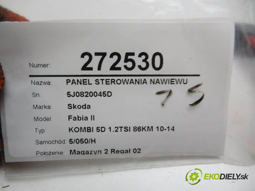 Skoda Fabia II  2013 63 kW KOMBI 5D 1.2TSI 86KM 10-14 1200 Panel ovládania kúrenia 5J0820045D (Prepínače, spínače, tlačidlá a ovládače kúrenia)
