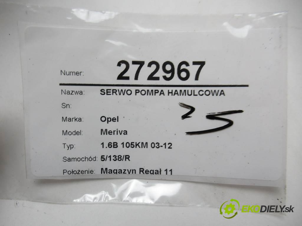 Opel Meriva  2006 77 kW 1.6B 105KM 03-12 1600 posilovač pumpa brzdová 13159858 (Posilovače brzd)