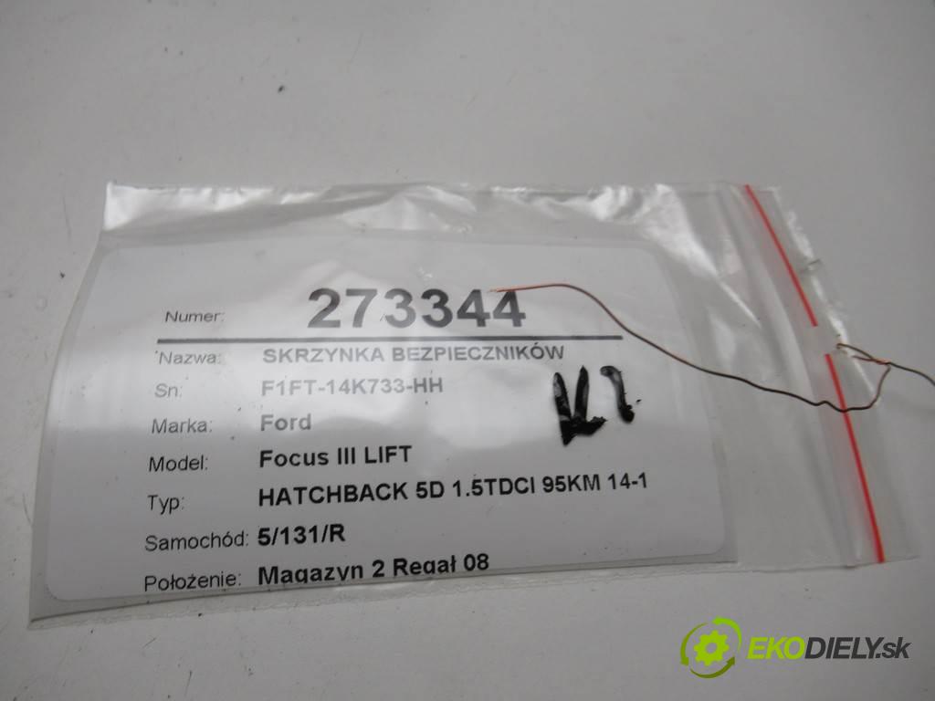 Ford Focus III LIFT  2017 70 kW HATCHBACK 5D 1.5TDCI 95KM 14-18 1499 Skrinka poistková F1FT-14K733-HH (Poistkové skrinky)