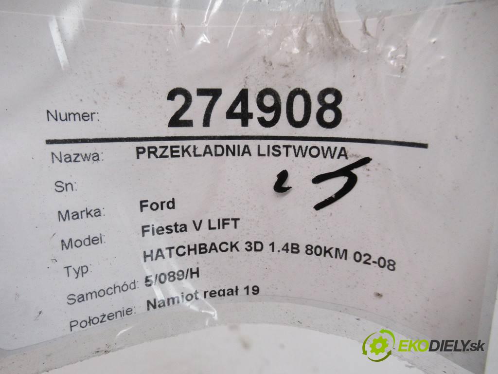 Ford Fiesta V LIFT  2007 59 kW HATCHBACK 3D 1.4B 80KM 02-08 1400 riadenie - VR-2S6C-3550-NA (Riadenia)