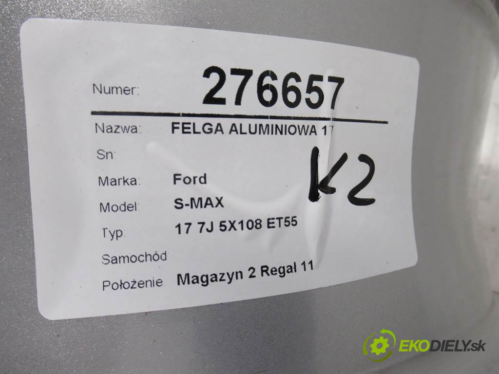 Ford S-MAX    17 7J 5X108 ET55  disk - 17  (Hliníkové)