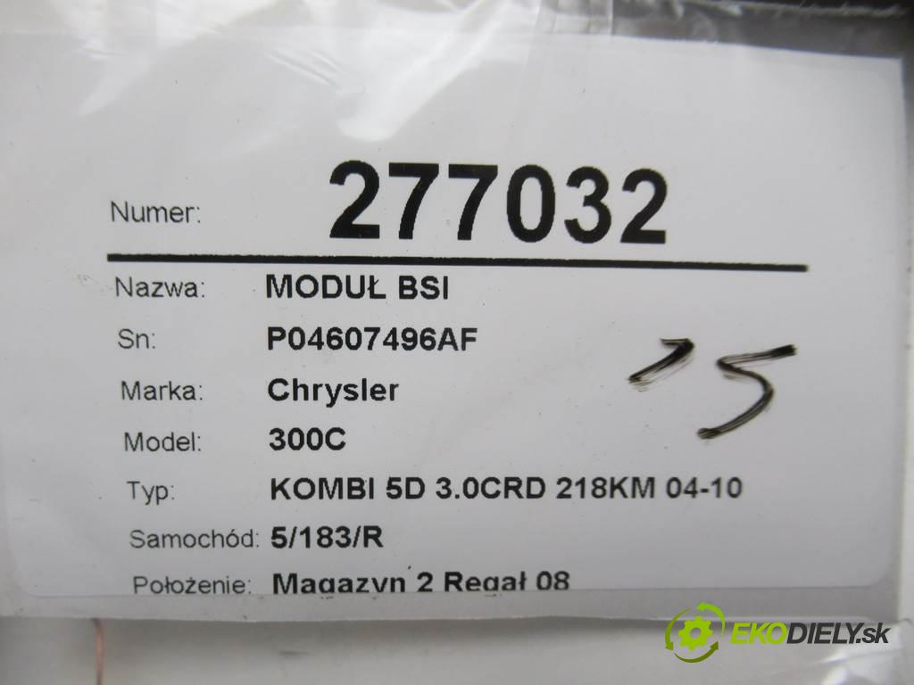 Chrysler 300C  2008 160KW KOMBI 5D 3.0CRD 218KM 04-10 2987 modul BSI P04607496AF (Pojistkové skříňky)