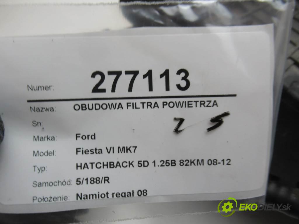 Ford Fiesta VI MK7  2010 60 kW HATCHBACK 5D 1.25B 82KM 08-12 1200 Obal filtra vzduchu 8V21-9600-BH (Obaly filtrov vzduchu)