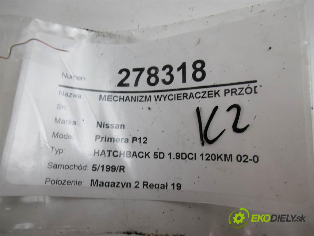 Nissan Primera P12  2004 88 kW HATCHBACK 5D 1.9DCI 120KM 02-07 1900 Mechanizmus stieračov predný 28810AU310 (Motorčeky stieračov predné)