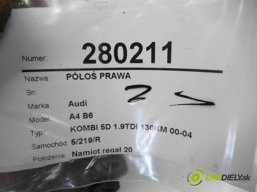 Audi A4 B6  2003 96 kW KOMBI 5D 1.9TDI 130KM 00-04 1900 poloos pravá 8E0407272AT (Poloosy)