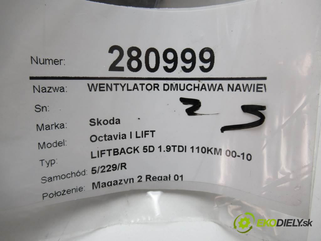 Skoda Octavia I LIFT  2004 81 kW LIFTBACK 5D 1.9TDI 110KM 00-10 1900 Ventilátor ventilátor kúrenia  (Ventilátory kúrenia)