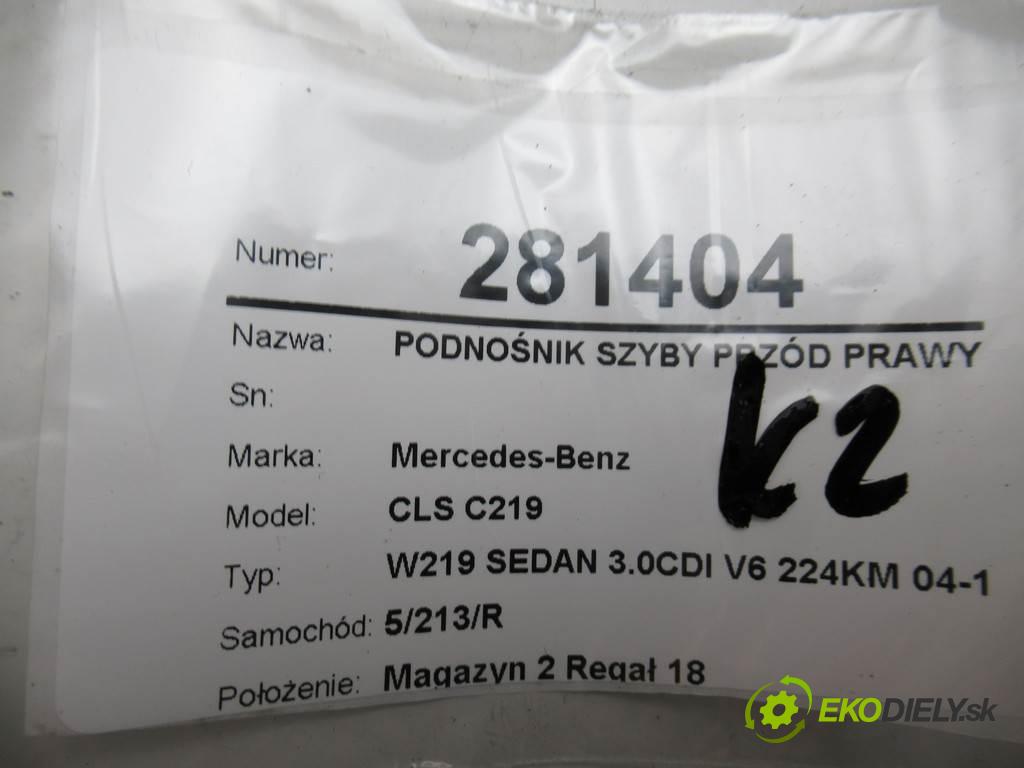 Mercedes-Benz CLS C219  2006 224KM W219 SEDAN 3.0CDI V6 224KM 04-10 3000 mechanismus okna přední část pravý