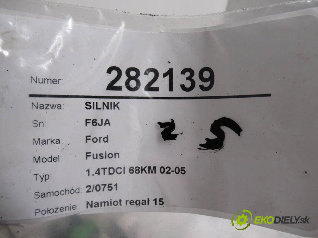 Ford Fusion  2003 50 kW 1.4TDCI 68KM 02-05 1400 motor F6JA (Motory (kompletní))