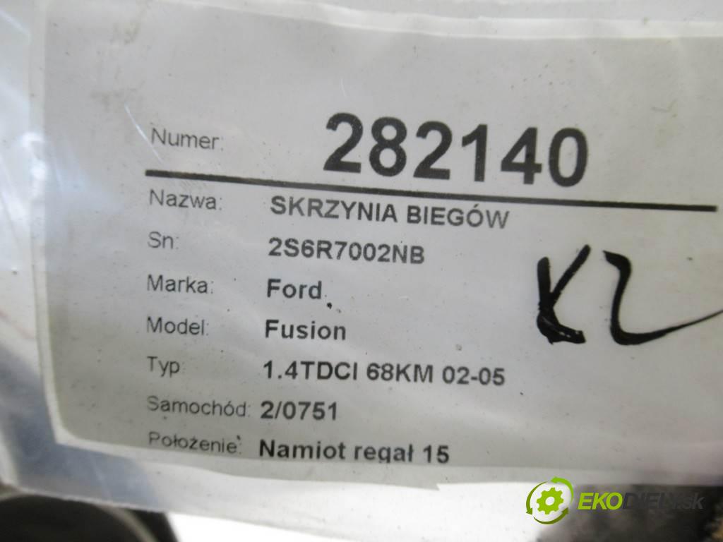 Ford Fusion  2003 50 kW 1.4TDCI 68KM 02-05 1400 Prevodovka - 2S6R7002NB (Prevodovky)