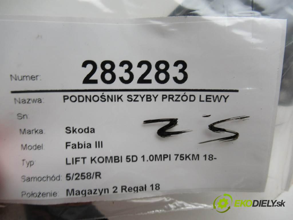 Skoda Fabia III  2018 55 kW LIFT KOMBI 5D 1.0MPI 75KM 18- 1000 mechanismus okna přední část levý 2Q2959881C