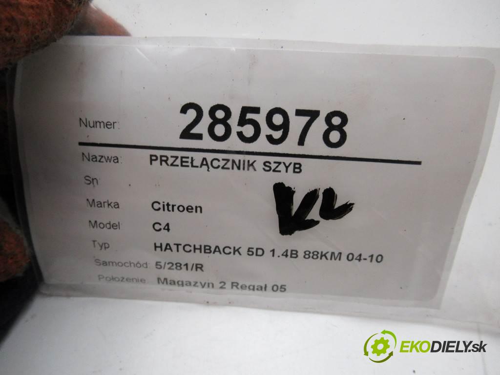 Citroen C4  2006 65 kW HATCHBACK 5D 1.4B 88KM 04-10 1400 Prepínač okien 9651464277 (Prepínače, spínače, tlačidlá a ovládače kúrenia)