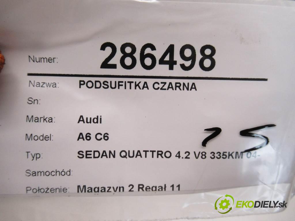 Audi A6 C6    SEDAN QUATTRO 4.2 V8 335KM 04-08  stropní tapacír