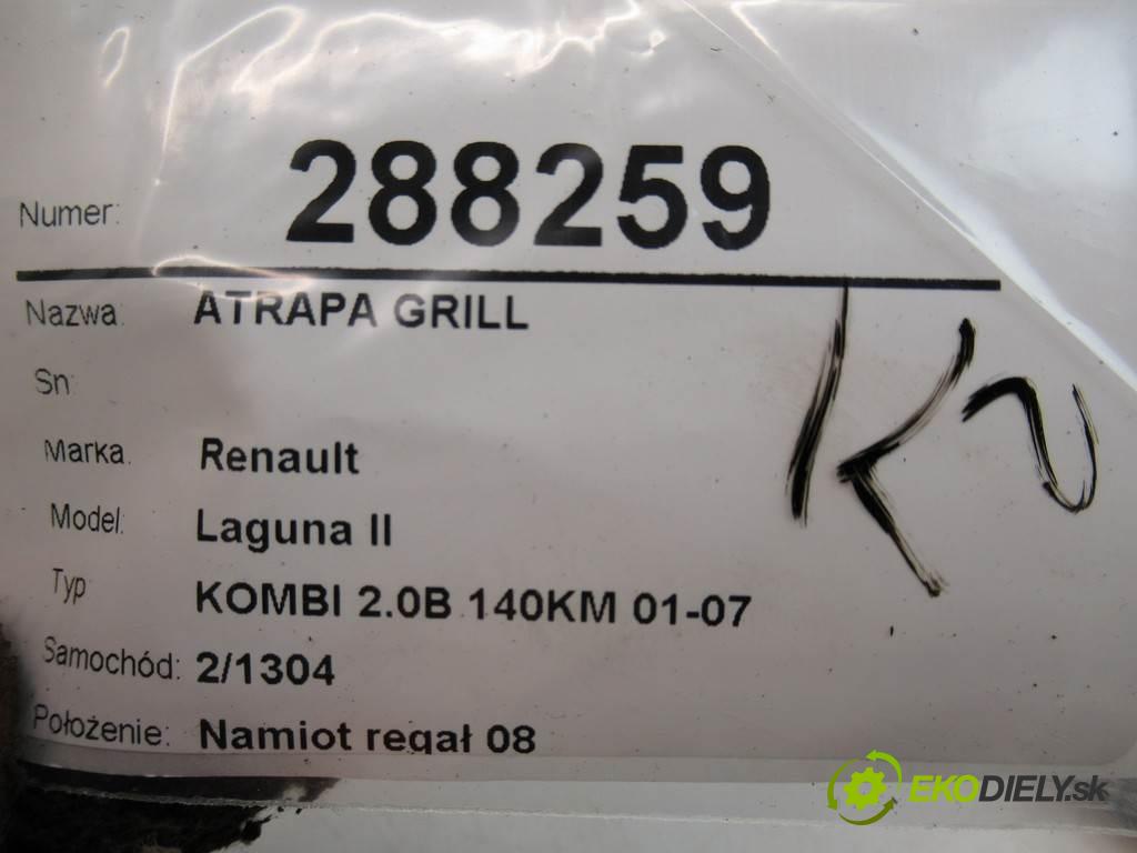 Renault Laguna II  2001 103 kW KOMBI 2.0B 140KM 01-07 2000 Mriežka maska  (Mriežky, masky)