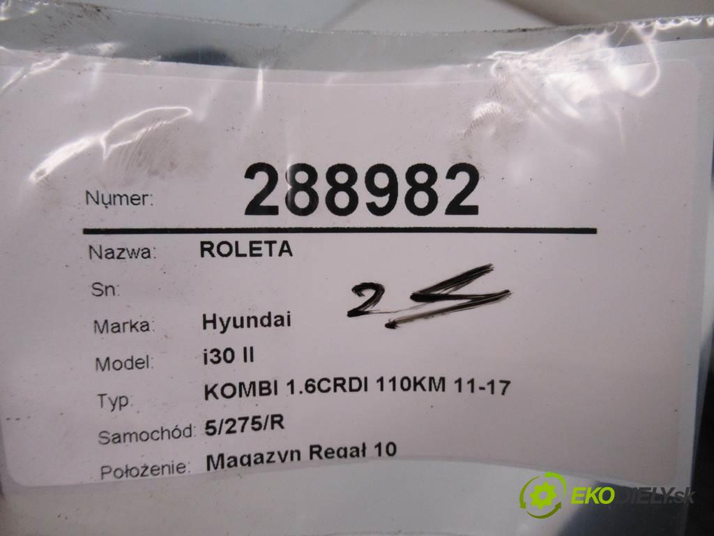 Hyundai i30 II  2016 81 kW KOMBI 1.6CRDI 110KM 11-17 1600 Roleta  (Rolety kufra)