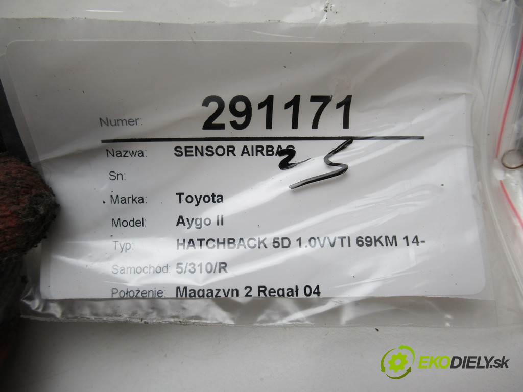 Toyota Aygo II  2018  HATCHBACK 5D 1.0VVTI 69KM 14- 1000 senzor airbag 89170-0H210 (Snímače)