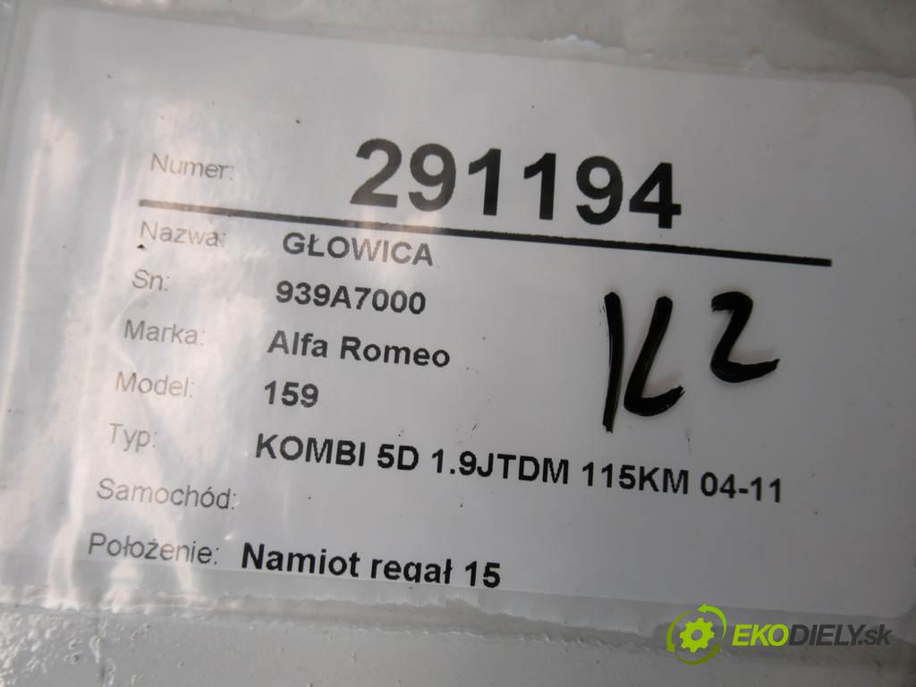Alfa Romeo 159    KOMBI 5D 1.9JTDM 115KM 04-11  Hlava valcov 939A7000 (Hlavy valcov)