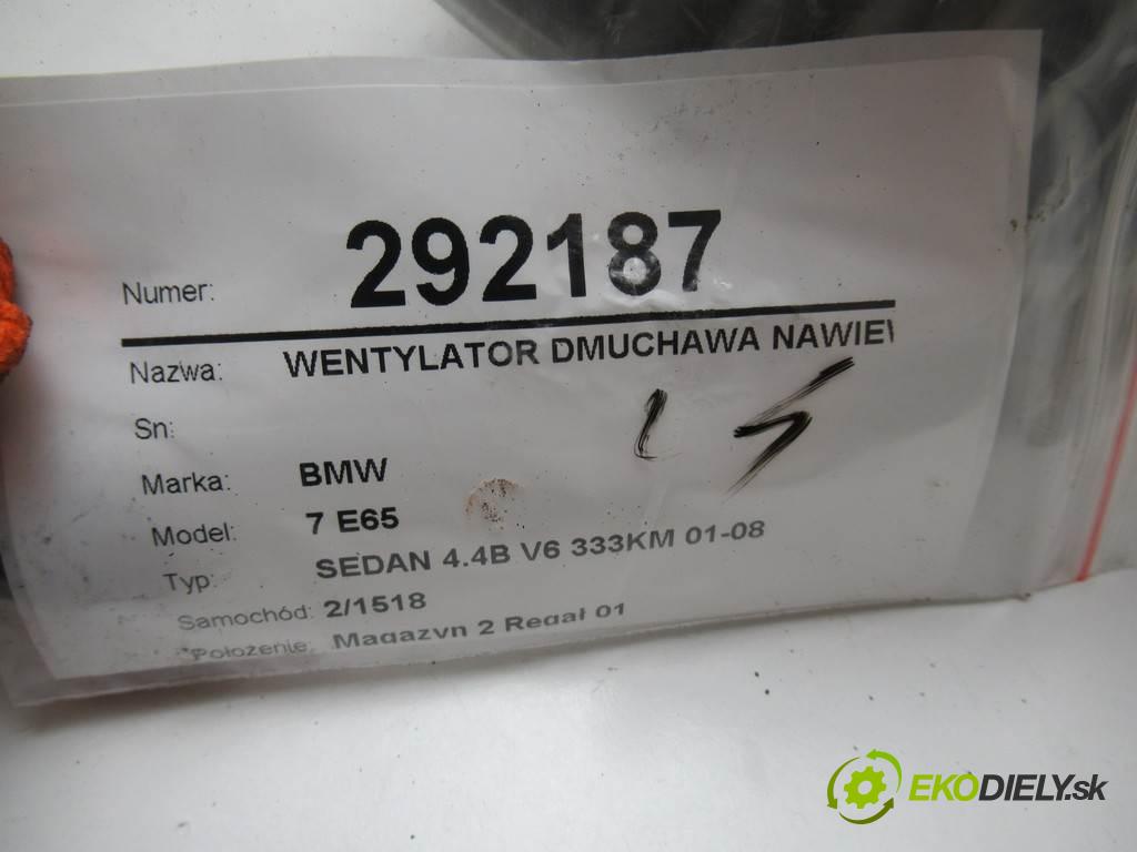 BMW 7 E65  2002  SEDAN 4.4B V8 333KM 01-08 4400 ventilátor topení  (Ventilátory topení)
