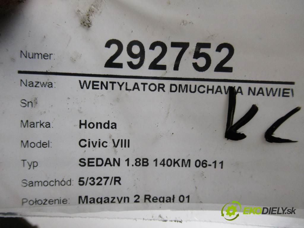 Honda Civic VIII  2006 103 kW SEDAN 1.8B 140KM 06-11 1800 Ventilátor ventilátor kúrenia 272700-0440 (Ventilátory kúrenia)