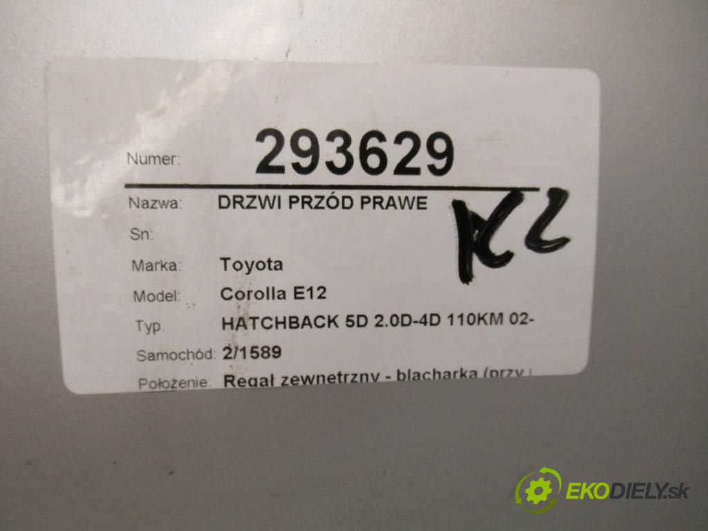 Toyota Corolla E12  2002 81 kW HATCHBACK 5D 2.0D-4D 110KM 02-07 2000 dveře přední část pravé