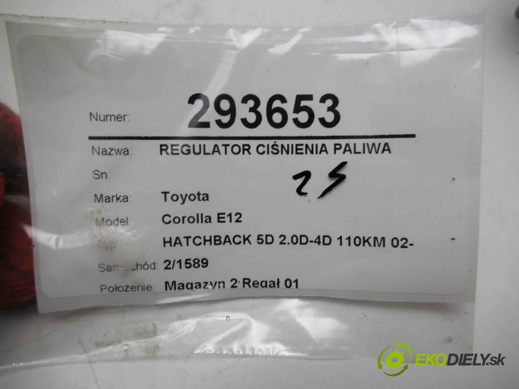 Toyota Corolla E12  2002 81 kW HATCHBACK 5D 2.0D-4D 110KM 02-07 2000 Regulátor tlaku paliva  (Ostatné)