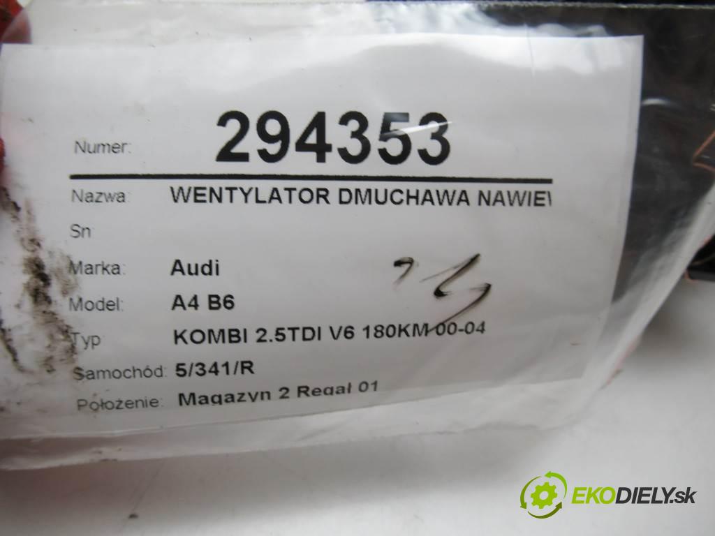Audi A4 B6  2002 132 kW KOMBI 2.5TDI V6 180KM 00-04 2500 ventilátor topení 8E1820021B (Ventilátory topení)