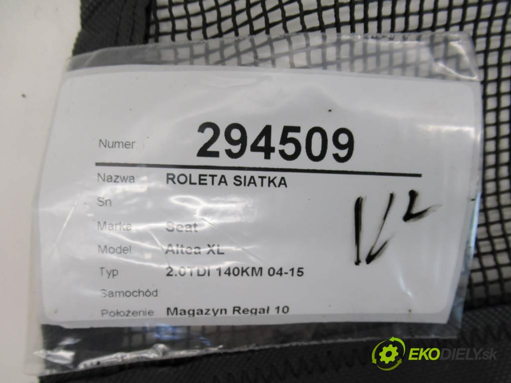 Seat Altea XL    2.0TDI 140KM 04-15  Roleta sieťka  (Ostatné)
