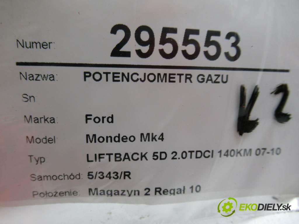 Ford Mondeo Mk4  2007 103 kW LIFTBACK 5D 2.0TDCI 140KM 07-10 2000 Potenciometer plynového pedálu 6G92-9F836-RC (Pedále)