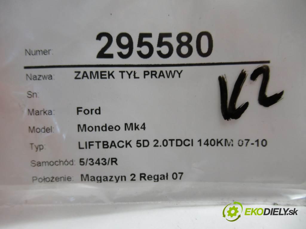 Ford Mondeo Mk4  2007 103 kW LIFTBACK 5D 2.0TDCI 140KM 07-10 2000 zámok zadní část pravý