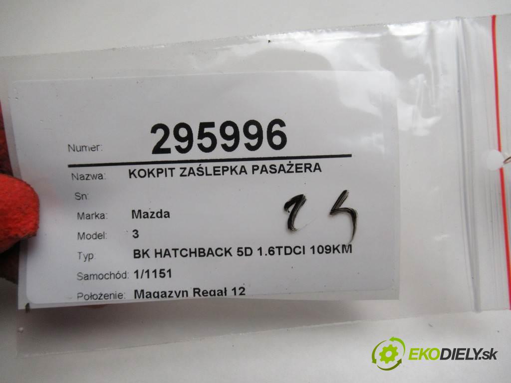 Mazda 3  2004 80 kW BK HATCHBACK 5D 1.6TDCI 109KM 03-09 1600 Palubná doska Kryt spolujazdca