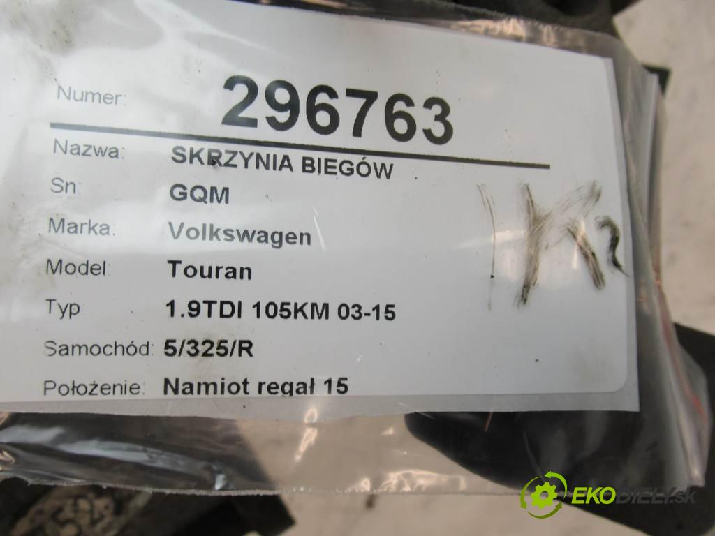 Volkswagen Touran  2004 77 kW 1.9TDI 105KM 03-15 1900 Prevodovka GQM (Prevodovky)