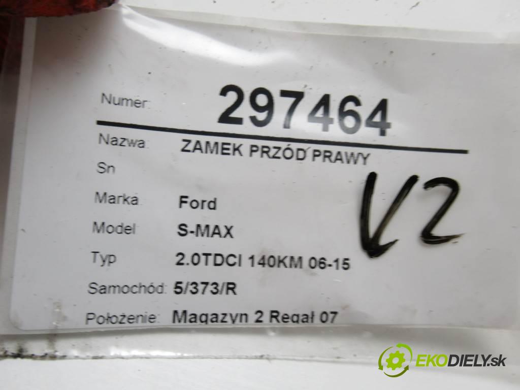 Ford S-MAX  2006 103 kW 2.0TDCI 140KM 06-15 2000 zámok přední část pravý 6M2A-R21812-AA