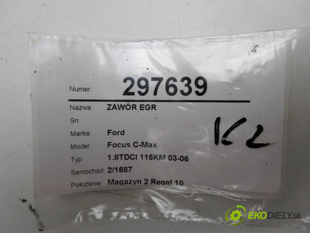Ford Focus C-Max  2006 85 kW 1.8TDCI 115KM 03-06 1800 Ventil EGR Potrubie 16100011