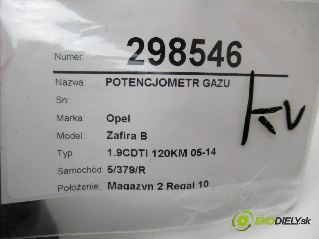 Opel Zafira B  2006  1.9CDTI 120KM 05-14 1900 Potenciometer plynového pedálu 9202341BT (Pedále)
