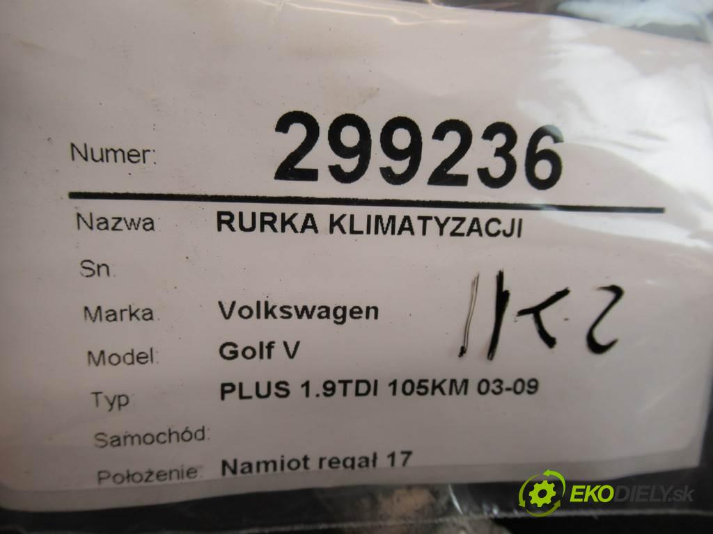 Volkswagen Golf V    PLUS 1.9TDI 105KM 03-09  rúrka klimatizace 1K0820721C (Rozvody klimatizace)