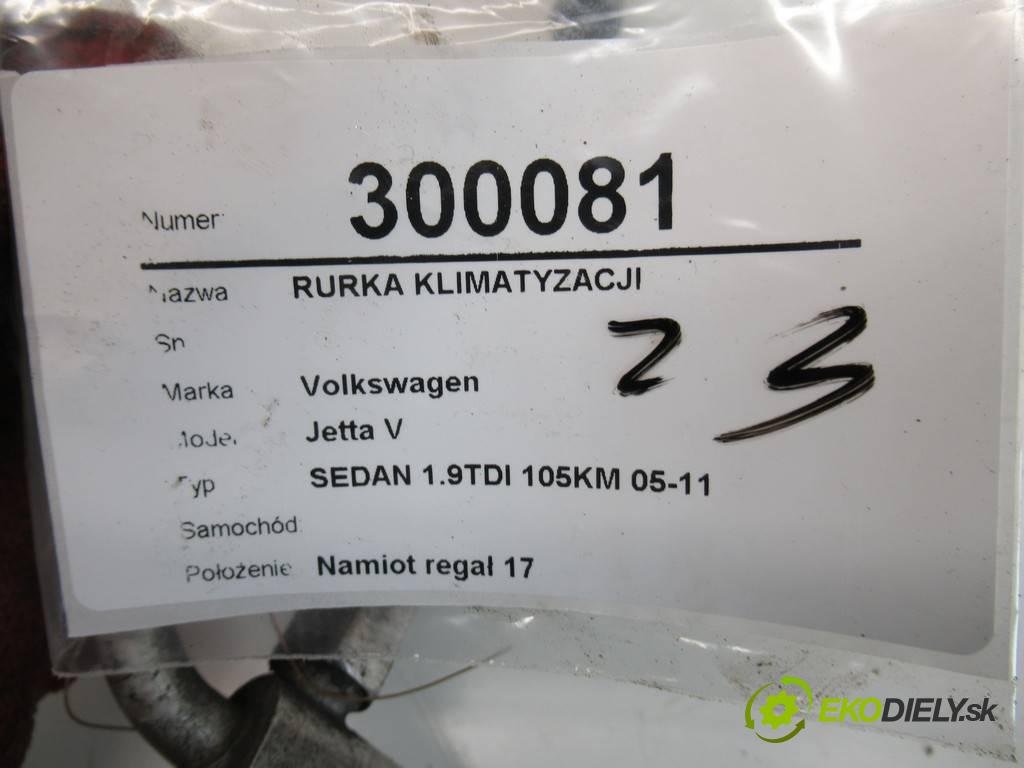 Volkswagen Jetta V    SEDAN 1.9TDI 105KM 05-11  rúrka klimatizace 1K0820741BD (Rozvody klimatizace)