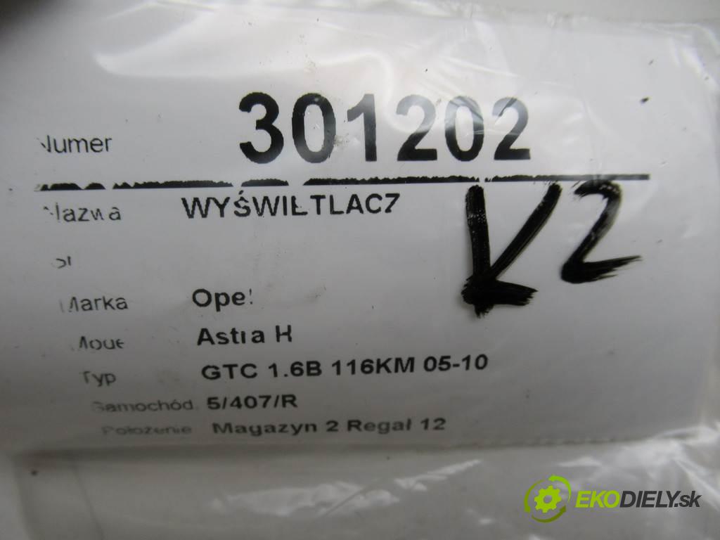 Opel Astra H  2007 85 kW GTC 1.6B 116KM 05-10 1600 Displej 13265116 (Přístrojové desky, displeje)