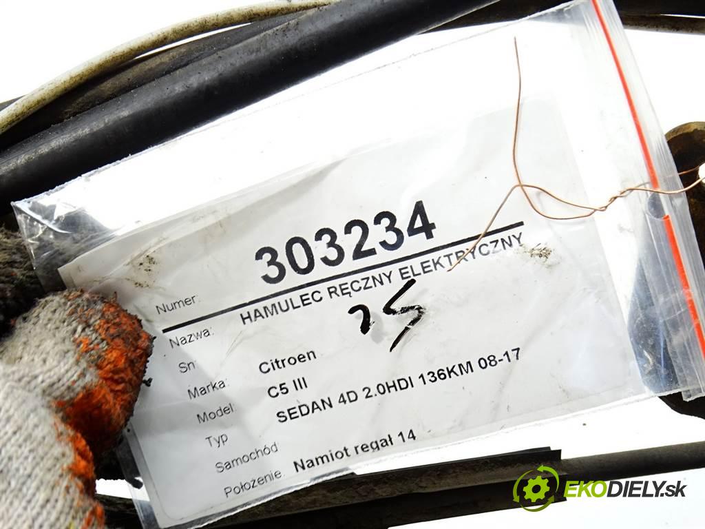 Citroen C5 III    SEDAN 4D 2.0HDI 136KM 08-17  BRZDA: ruční elektrický 9687473180 (Ruční brzdy)