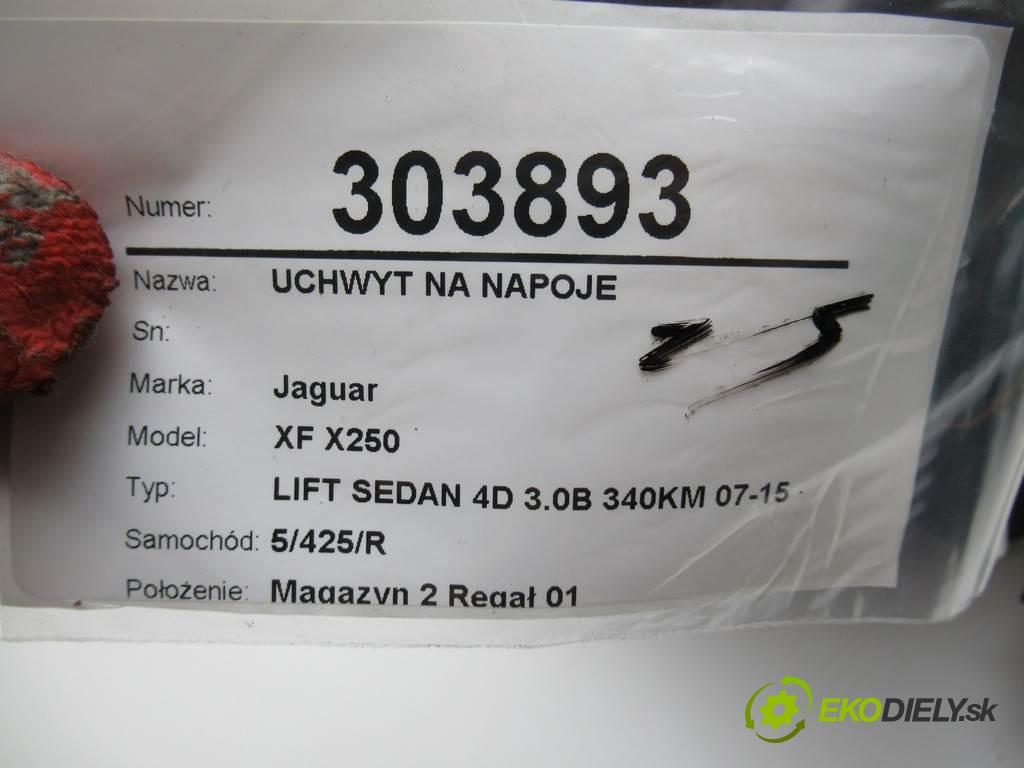 Jaguar XF X250  2015 340KM LIFT SEDAN 4D 3.0B 340KM 07-15 3000 držák na nápoje 8X2354045C22A (Úchyty)