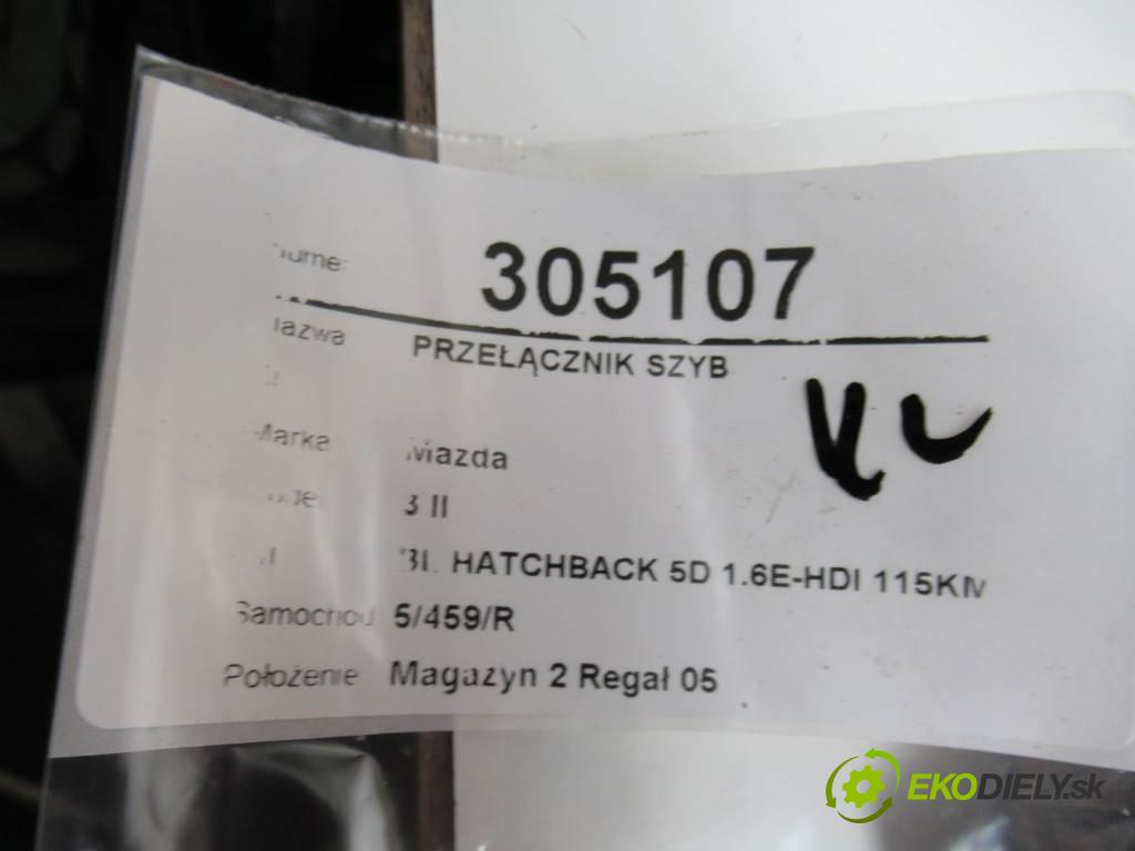 Mazda 3 II  2010 85 kW BL HATCHBACK 5D 1.6E-HDI 115KM 08-13 1600 Prepínač okien  (Prepínače, spínače, tlačidlá a ovládače kúrenia)