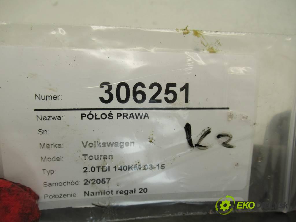 Volkswagen Touran  2003 100 kW 2.0TDI 140KM 03-15 2000 Poloos pravá  (Poloosy)
