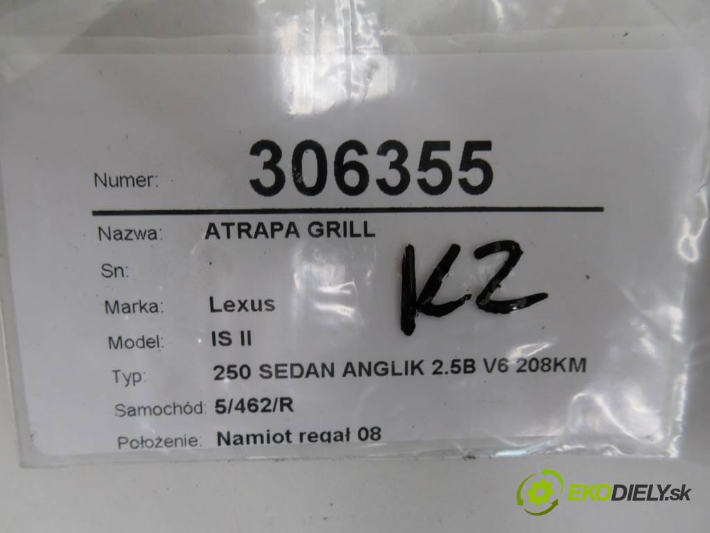 Lexus IS II  2007  250 SEDAN ANGLIK 2.5B V6 208KM 05-13 2500 mřížka maska 53155-53070 (Mřížky (masky) chladičů)