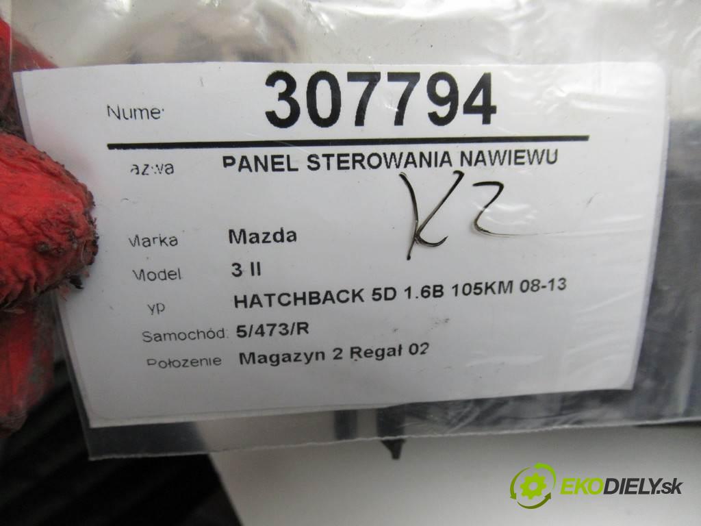 Mazda 3 II  2011 77 kW HATCHBACK 5D 1.6B 105KM 08-13 1600 Panel ovládania kúrenia BHC461190 (Prepínače, spínače, tlačidlá a ovládače kúrenia)