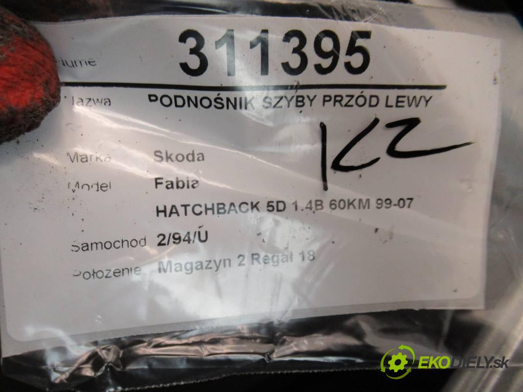 Skoda Fabia  2001 50 kW HATCHBACK 5D 1.4B 60KM 99-07 1400 Mechanizmus okna predný ľavy 6Y1837461 (Predné ľavé)