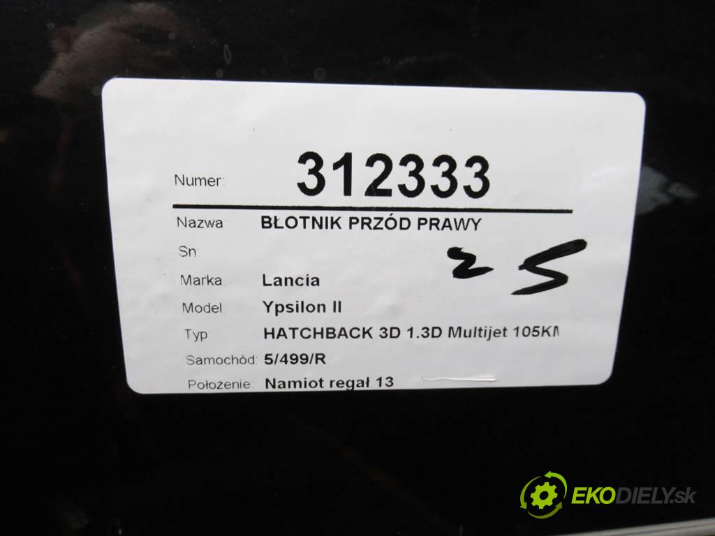 Lancia Ypsilon II  2007 77 kW HATCHBACK 3D 1.3D Multijet 105KM 03-11 1200 blatník přední část pravý